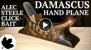 Damascus Steel Hand Plane ||| Alec Steele Collab