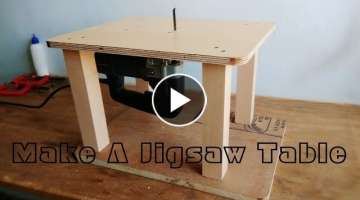 Homemade Jigsaw Table Machine || DIY Jigsaw Table