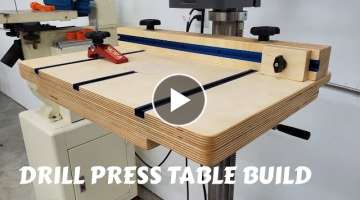 Drill Press Table Build