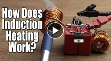How does Induction Heating Work? || DIY Induction Heater Circuit