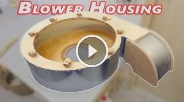 Building a Big Dust Collector Blower 