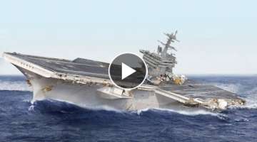 US Testing its New Gigantic $13 Billion Aircraft Carrier