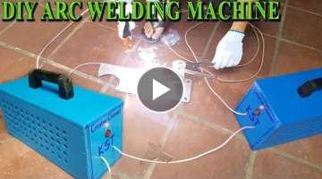 DIY a Arc Welding Machine at home